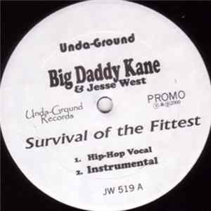 Big Daddy Kane & Jesse West & Xzibit - Survival Of The Fittest / Nights Like This FLAC album