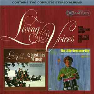 Living Voices - Sing Christmas Music / The Little Drummer Boy FLAC album