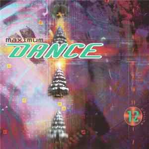Various - Maximum Dance 12 - 00 FLAC album