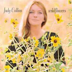 Judy Collins - Wildflowers FLAC album