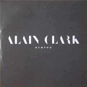 Alain Clark - Nympho FLAC album