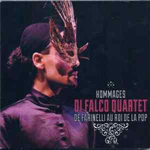 Di Falco Quartet - Hommages De Farinelli Au Roi De La Pop FLAC album