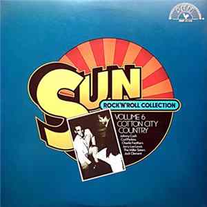 Various - Sun: Rock'n'Roll Collection: Volume 6: Cotton City Country FLAC album