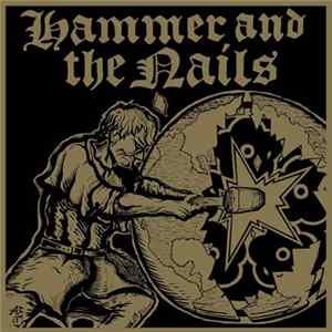 Hammer And The Nails - Hammer And The Nails FLAC album