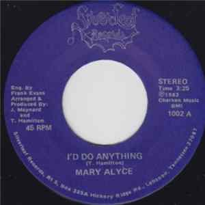 Mary Alyce - I'd Do Anything FLAC album