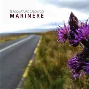 Sergio Arturo Calonego - Marinere FLAC album