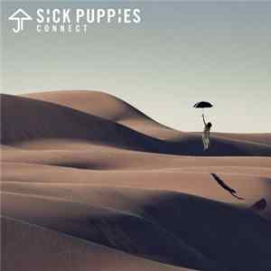 Sick Puppies - Connect FLAC album