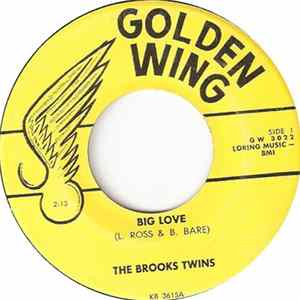 The Brooks Twins - Big Love / Love Comes Easy FLAC album
