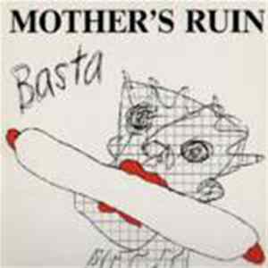 Mother's Ruin - Basta FLAC album