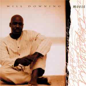 Will Downing - Moods FLAC album