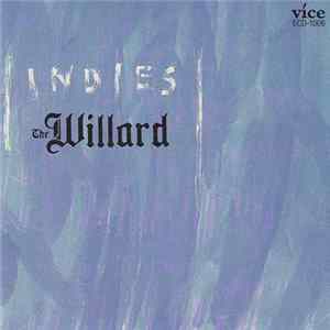 The Willard - Indies FLAC album