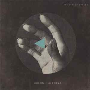 The Hirsch Effekt - Holon : Hiberno FLAC album