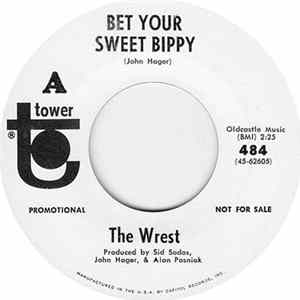 The Wrest - Bet Your Sweet Bippy / Hatfield Junction FLAC album