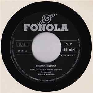 Nicola Melideo - Ciuffo Biondo FLAC album