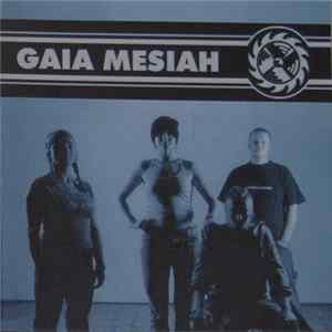Gaia Mesiah - Gaia Mesiah FLAC album