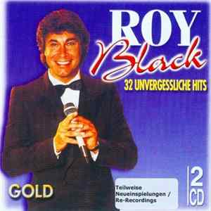 Roy Black - 32 Unvergessliche Hits FLAC album
