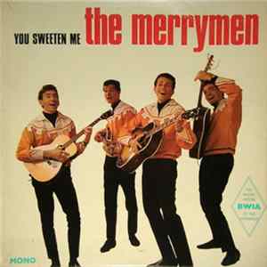 The Merrymen - You Sweeten Me FLAC album