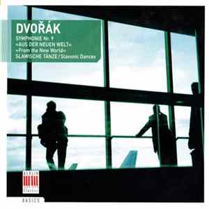 Dvořák - Symphonie Nr. 9 / Slawische Tänze FLAC album