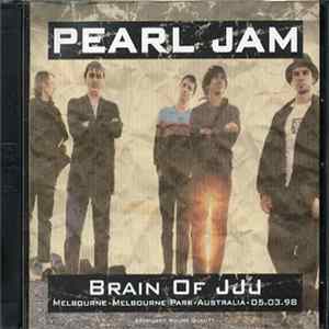 Pearl Jam - Brain Of JJJ FLAC album