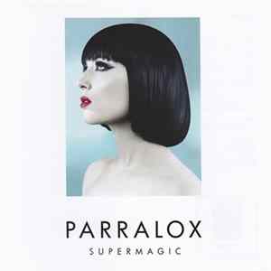 Parralox - Supermagic FLAC album
