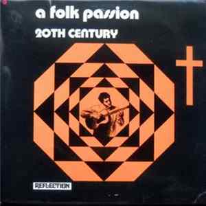 20th Century - A Folk Passion FLAC album