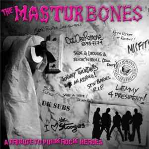 The Masturbones - A Tribute To Punk Rock Heroes FLAC album