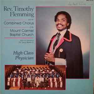 Rev. Timothy Flemming - High Class Physician FLAC album