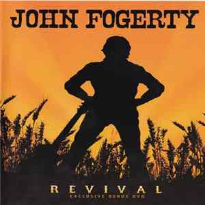 John Fogerty - Revival (Exclusive Bonus DVD) FLAC album