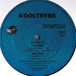 Kooltrybe - U Just U FLAC album