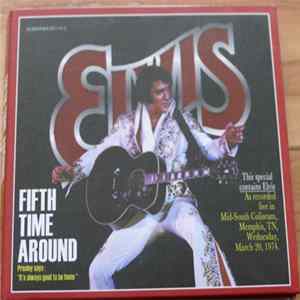 Elvis Presley - Fifth Time Around FLAC album