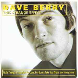 Dave Berry - This Strange Effect FLAC album