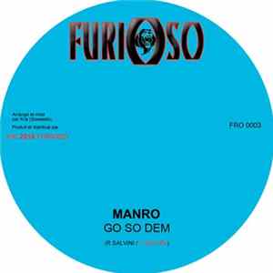 Manro / Manro & Deewaï - Go So Dem / Relativise FLAC album