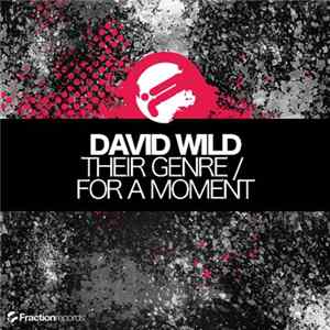 David Wild - Their Genre / For A Moment FLAC album