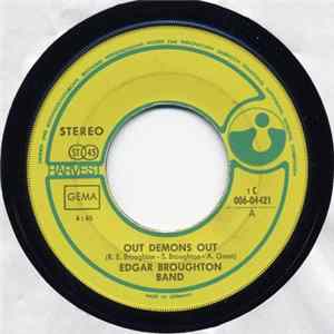The Edgar Broughton Band - Out Demons Out / Momma's Reward (Keep Them Freaks A-Rollin') FLAC album