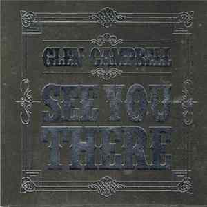 Glen Campbell - See You There FLAC album