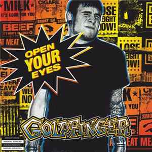Goldfinger - Open Your Eyes FLAC album