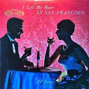 101 Strings - I Left My Heart In San Francisco FLAC album