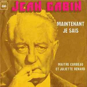 Jean Gabin - Maintenant Je Sais FLAC album