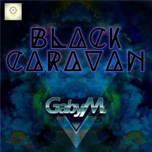 Gaby M - Black Caravan FLAC album