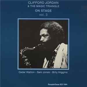 Clifford Jordan & The Magic Triangle - On Stage Vol. 3 FLAC album