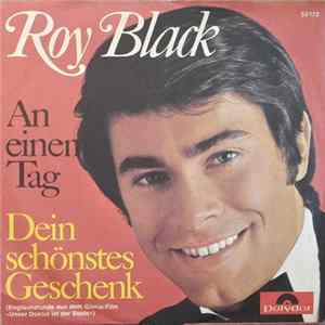 Roy Black - Dein Schönstes Geschenk / An Einem Tag FLAC album