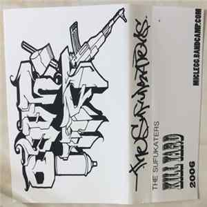 The Sufukaters - Kill Yard FLAC album
