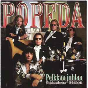 Popeda - Pelkkää Juhlaa FLAC album