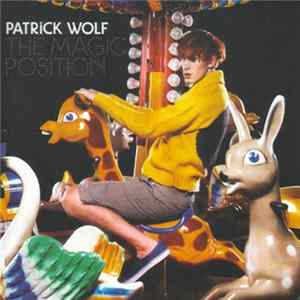 Patrick Wolf - The Magic Position FLAC album