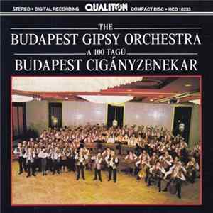 The Budapest Gipsy Orchestra - The Budapest Gipsy Orchestra FLAC album
