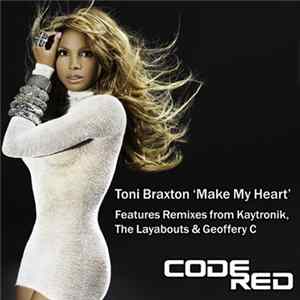Toni Braxton - Make My Heart (Part 2) FLAC album