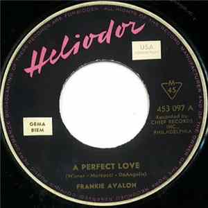 Frankie Avalon - A Perfect Love / The Puppet Song FLAC album