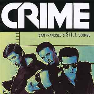 Crime - San Francisco's Still Doomed FLAC album