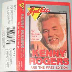 Kenny Rogers And The First Edition - But You Know That I Love You FLAC album