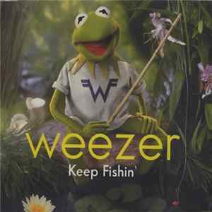 Weezer - Keep Fishin' FLAC album